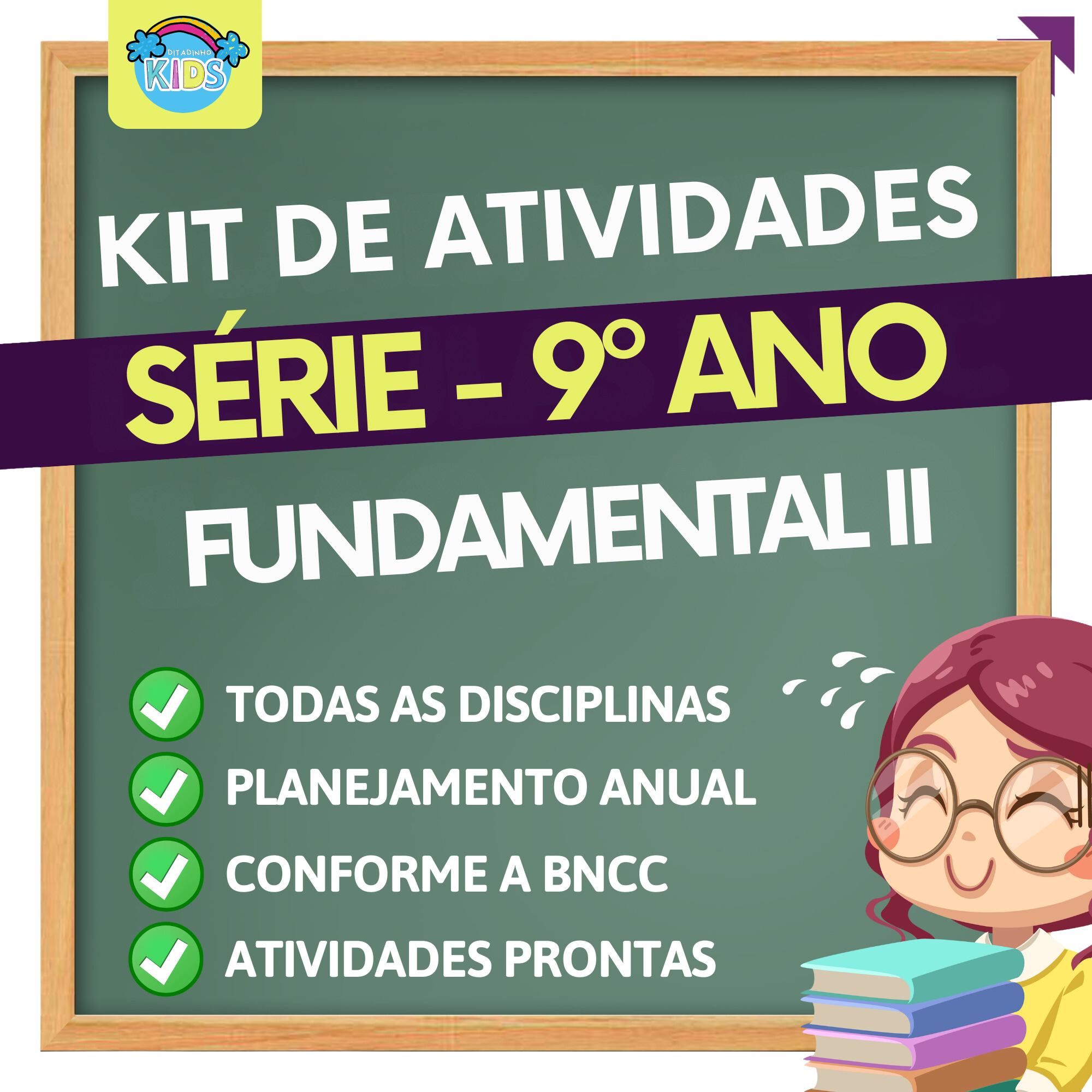 9º ANO – KIT DE ATIVIDADES I FUNDAMENTAL 2